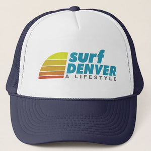 Surf Denver, A Lifestyle, Trucker Hat